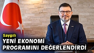 MÜSİAD İzmir Başkanı Saygılı Yeni Ekonomi Programını Değerlendirdi