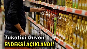 Tüketici Güven Endeksi açıklandı!