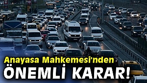 Anayasa Mahkemesi'nden önemli karar!