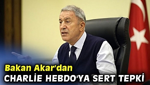 Bakan Akar'dan Charlie Hebdo'ya sert tepki