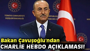 Bakan Çavuşoğlu'ndan Charlie Hebdo açıklaması!
