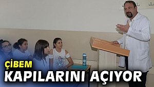 ÇİBEM Çiğli'de Kapılarını Açıyor