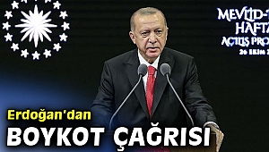 Cumhurbaşkanı Erdoğan,' Fransız mallarını asla satın almayın'