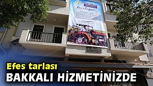 Efes Tarlası Bakkalı hizmete giriyor