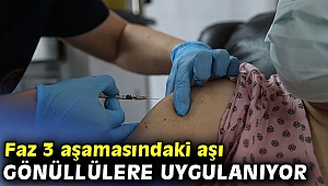 Faz 3 aşamasındaki aşı Ankara'da gönüllülere uygulanmaya başlandı