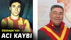 Göztepe'nin efsane futbolcusu hayatını kaybetti