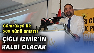 Gümrükçü, ilk 500 günü anlattı