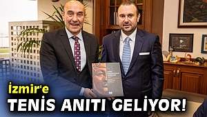 İzmir'e yakında tenis anıtı geliyor!