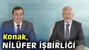 Konak ve Nilüfer Belediyesi işbirliği