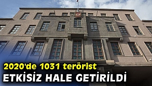 2020'de 1031 terörist etkisiz hale getirildi