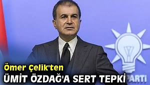 AK Partili Çelik'ten Ümit Özdağ'a sert tepki