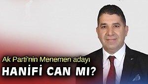 AK PARTİNİN ADAYI HANİFİ CAN MI?