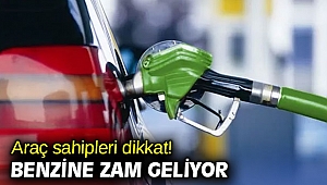 Araç sahipleri dikkat! Benzine zam geliyor