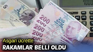 Asgari ücrette rakamlar belirlendi!