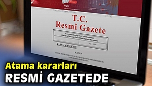 Atama kararları Resmi Gazete'de