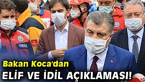 Bakan Koca'dan Elif ve İdil açıklaması!