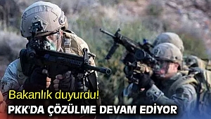 Bakanlık açıkladı! PKK'da çözülme devam ediyor