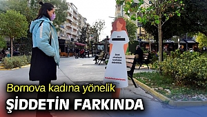 Bornova kadına yönelik şiddetin farkında 