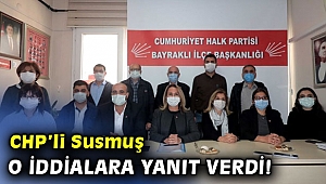 CHP'li Pınar Susmuş o iddialara yanıt verdi! 