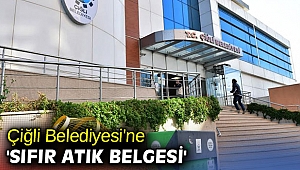Çiğli Belediyesi'ne bakanlıktan 'sıfır atık belgesi'
