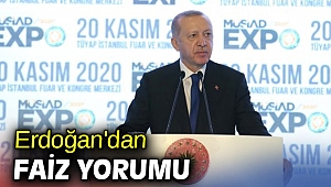 Cumhurbaşkanı Erdoğan'dan faiz yorumu