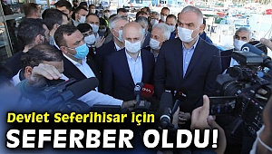 Devlet Seferihisar için harekete geçti!