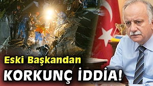 Eski Başkan'dan korkunç iddia: 20 bin binanın yüzde 57'si...