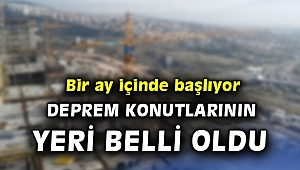 İzmir'de deprem konutlarının yapılacağı yer belli oldu