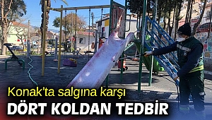 Konak’ta salgına karşı dört koldan tedbir