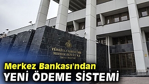 Merkez Bankası'ndan yeni ödeme sistemi