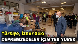 Türkiye, İzmir'deki depremzedeler için tek yürek