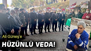 Ali Güneş'e hüzünlü veda