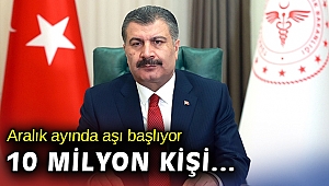 Bakan Koca: Aralık ayında 10 milyon kişi aşılanacak