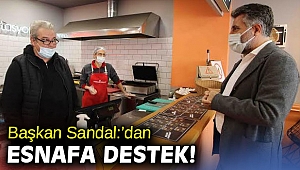 Başkan Sandal: Esnaf, kentin can damarıdır!