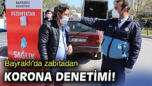 Bayraklı'da zabıta