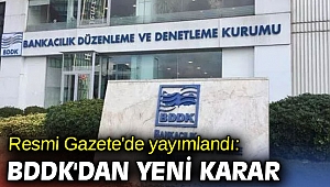 BDDK'dan yeni karar!