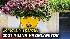 Bornova’nın parkları 2021 yılına hazırlanıyor