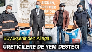 Büyükşehir’den Aliağalı üreticilere de yem desteği