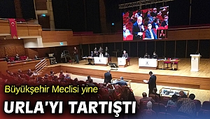 Büyükşehir meclisinde Urla gerilimine devam