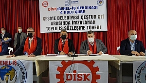 Çeşme’de Toplu İş Sözleşmesi sevinci