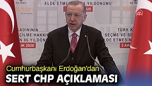 Cumhurbaşkanı Erdoğan'dan sert CHP açıklaması