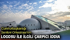 Cumhurbaşkanlığı Senfoni Orkestrası’nın logosu ile ilgili çarpıcı iddia
