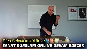 Efes Selçuk'ta kültür ve sanat kursları online devam edecek