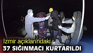 İzmir açıklarındaki 37 sığınmacı kurtarıldı