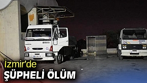 İzmir'de şüpheli ölüm