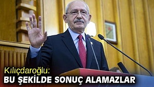 Kılıçdaroğlu: Müslümanları cezalandırmak istiyorlarsa, sonuç alamazlar