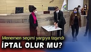 Menemen seçimi yargıya taşındı