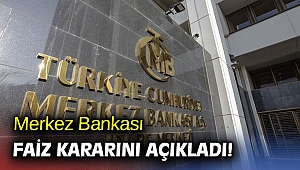 TCMB faiz kararını açıkladı!