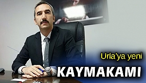 Urla'nın yeni kaymakam ve kuyyumu belli oldu