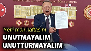 Yerli malı haftasını unutmayalım unutturmayalım 